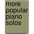 More Popular Piano Solos