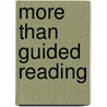 More Than Guided Reading door Max Brand