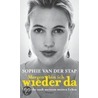 Morgen bin ich wieder da door Sophie van der Stap