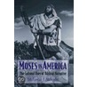 Moses In America Aarcc C door Melanie Jane Wright