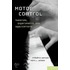Motor Control Theories C
