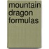 Mountain Dragon Formulas