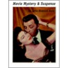 Movie Mystery & Suspense door novelist John Reid