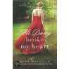 Mr. Darcy Broke My Heart door Beth Pattillo