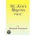 Mr. Ken's Rhymes Vol. Ii