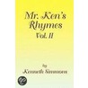 Mr. Ken's Rhymes Vol. Ii by Ken Simmons