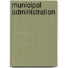 Municipal Administration door John Archibald Fairlie
