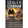Murder In Steeple Martin by Lesley Cookman
