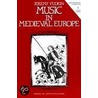 Music in Medieval Europe door Jeremy Yudkin