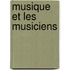 Musique Et Les Musiciens