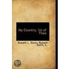 My Country, 'Tis Of Thee door Russell L. Dunn