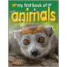 My First Book Of Animals door Ticktock