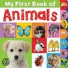 My First Book of Animals by Joanna Bicknell