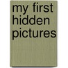 My First Hidden Pictures door Highlights for Children