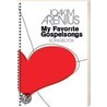 My favourite Gospelsongs by Joakim Arenius
