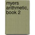 Myers Arithmetic, Book 2