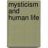 Mysticism And Human Life door Evelyn Underhill