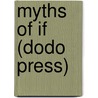 Myths of If (Dodo Press) by John Wyndham