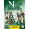 Napoleon und seine Armee by H.C.B. Rogers