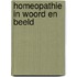 Homeopathie in woord en beeld