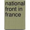 National Front in France by Peter Davies