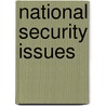 National Security Issues door Onbekend