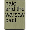 Nato And The Warsaw Pact door M. Heiss
