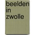 Beelden in Zwolle