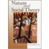 Nature and Social Theory by Adrian Franklin