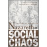 Nazareth or Social Chaos by Vincent McNabb