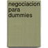 Negociacion Para Dummies