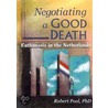 Negotiating A Good Death door Robert Pool