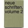 Neue Schriften, Volume 2 door Charles Victor De Bonstetten
