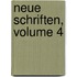Neue Schriften, Volume 4