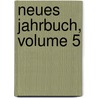 Neues Jahrbuch, Volume 5 door Heraldisch-Genealogische Gesellschaft "Adler"