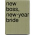 New Boss, New-Year Bride