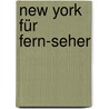 New York für Fern-Seher by Michael Reufsteck