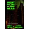 Night Of The Loving Dead door James Newman
