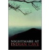 Nightmare At Indian Cave door D.K. Wood