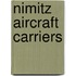 Nimitz Aircraft Carriers