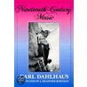 Nineteenth-Century Music by Carl Dahlhaus