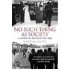 No Such Thing As Society by Andy McSmith