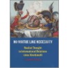 No Virtue Like Necessity by Jonathan Haslam