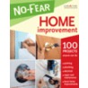 No-Fear Home Improvement by Unknown