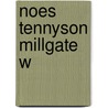 Noes Tennyson Millgate W door Dcl Alfred Tennyson
