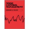 Noise Control Management door Howard K. Pelton