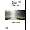 Noptpetbi Pyckhx Noetobb by Unknown