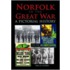 Norfolk In The Great War