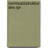 Normsatzstruktur Des Ipr by Boris Schinkels