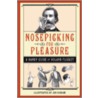 Nosepicking for Pleasure door Roland Flicket